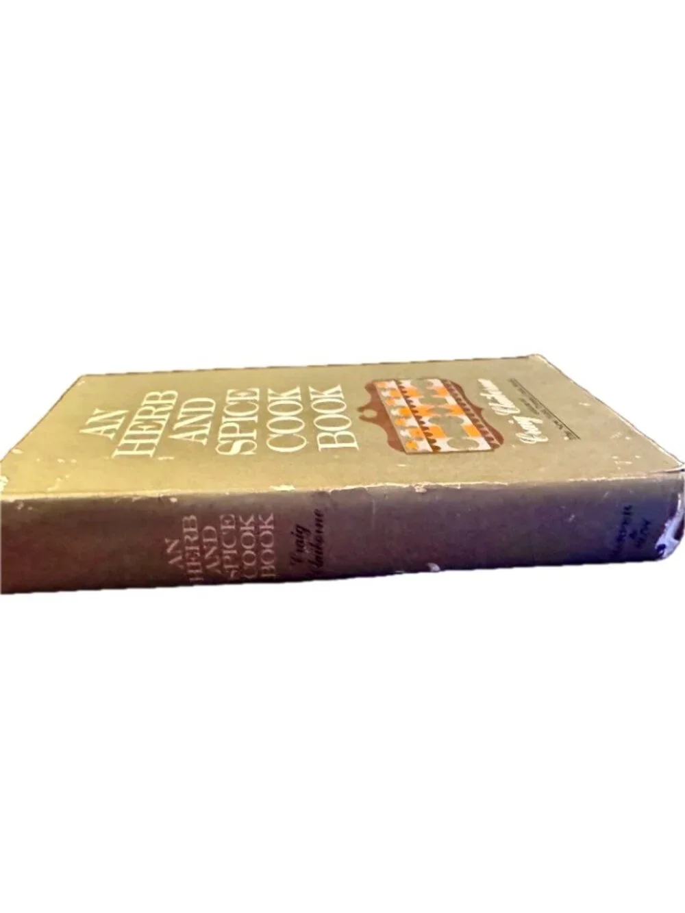 An Herb And Spice Cook Book By Craig Claiborne Hardcover 1963 Edition